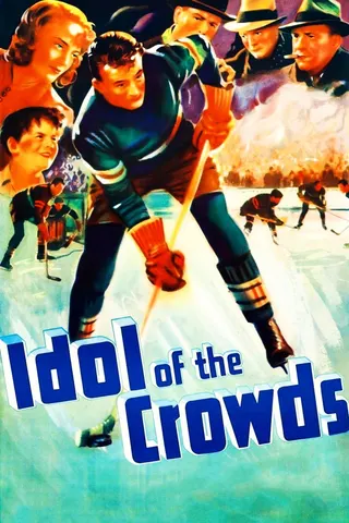 Idol of the Crowds afişi