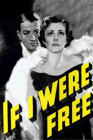 If I Were Free afişi