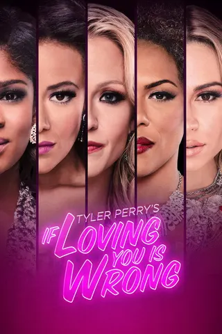 If Loving You Is Wrong afişi