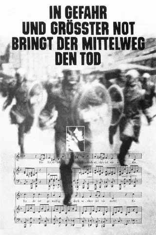 Görsel: TMDB In Danger and Deep Distress, the Middleway Spells Certain Death afişi