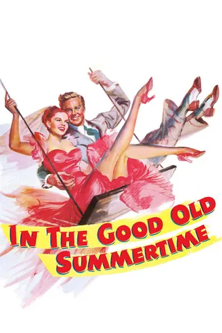 In the Good Old Summertime afişi