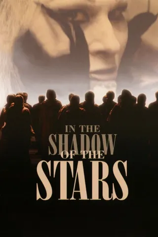 In the Shadow of the Stars afişi