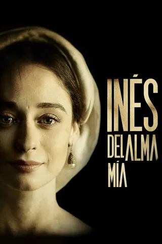 Inés of My Soul afişi