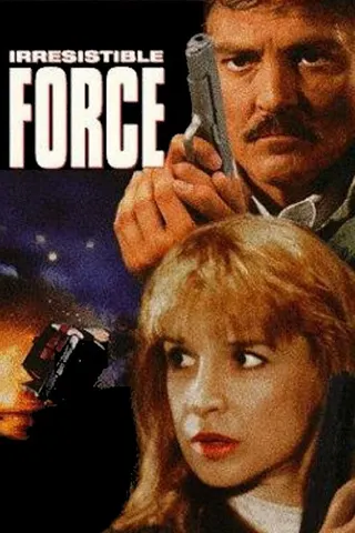 Görsel: TMDB Irresistible Force afişi