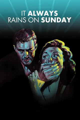 It Always Rains on Sunday afişi