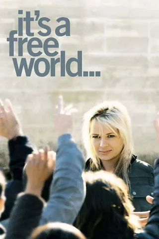 It's a Free World... afişi