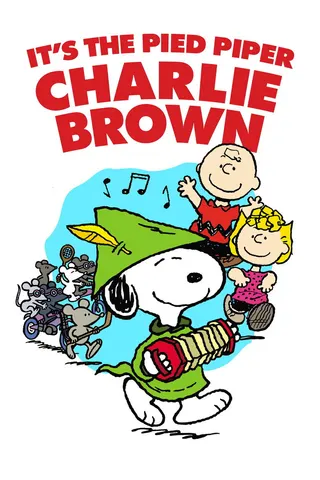 It's the Pied Piper, Charlie Brown afişi