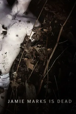 Jamie Marks Is Dead afişi