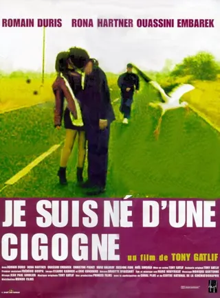 Görsel: TMDB Je suis né d'une cigogne afişi