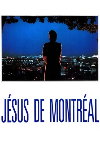 Görsel: TMDB Jesus of Montreal afişi