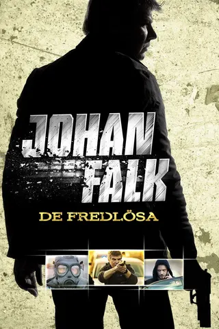 Görsel: TMDB Johan Falk: De fredlösa afişi