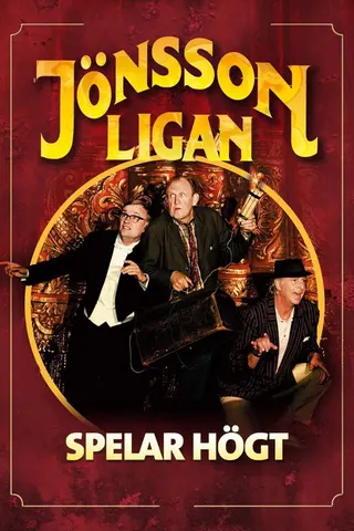Jönssonligan spelar högt afişi