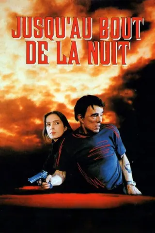 Jusqu'au bout de la nuit afişi