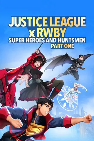 Görsel: TMDB Justice League x RWBY: Super Heroes and Huntsmen Part One afişi