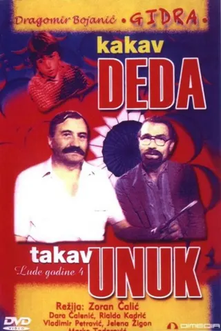 Kakav deda takav unuk afişi