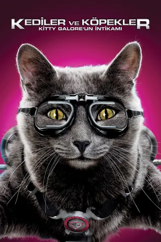 Kediler ve Köpekler: Kitty Galore'un İntikamı afişi