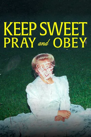 Görsel: TMDB Keep Sweet: Pray and Obey afişi
