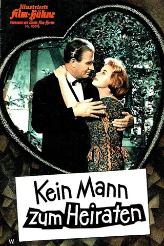 Kein Mann zum Heiraten afişi