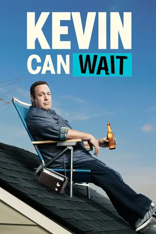 Görsel: TMDB Kevin Can Wait afişi