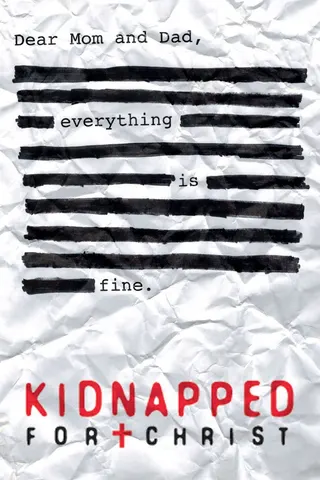 Kidnapped for Christ afişi