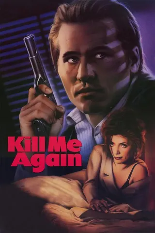 Kill Me Again afişi