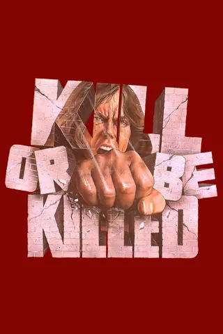 Görsel: TMDB Kill or Be Killed afişi