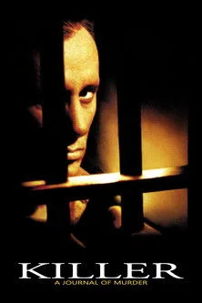 Killer: A Journal of Murder afişi