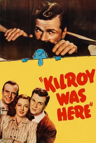 Kilroy Was Here afişi