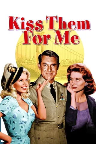 Kiss Them for Me afişi