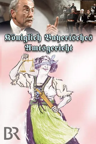Königlich Bayerisches Amtsgericht afişi
