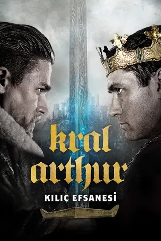 Görsel: TMDB Kral Arthur: Kılıç Efsanesi afişi