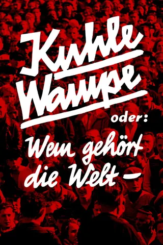 Görsel: TMDB Kuhle Wampe or Who Owns the World? afişi