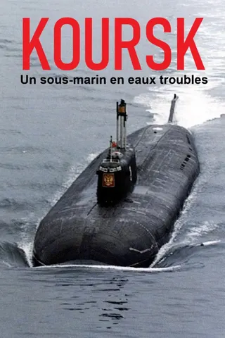 Görsel: TMDB Kursk: A Submarine in Troubled Waters afişi