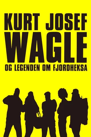 Kurt Josef Wagle and the Legend of the Fjord Witch afişi