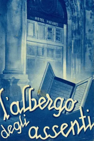 Görsel: TMDB L'albergo degli assenti afişi