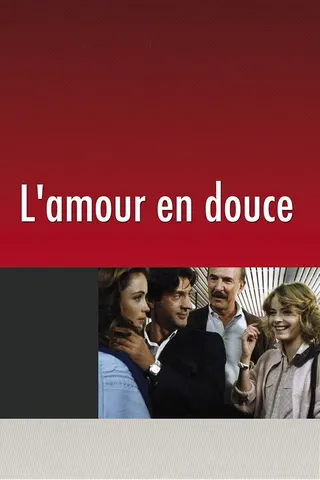 Görsel: TMDB L'Amour en douce afişi