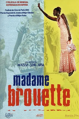 L'extraordinaire destin de Madame Brouette afişi