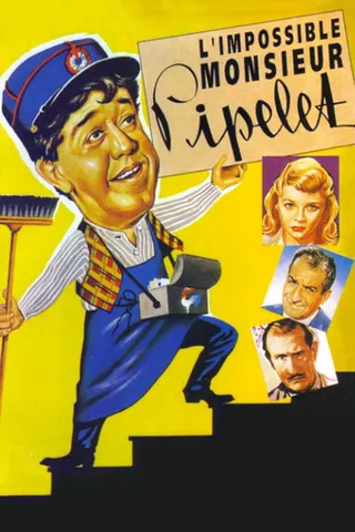 Görsel: TMDB L'impossible Monsieur Pipelet afişi