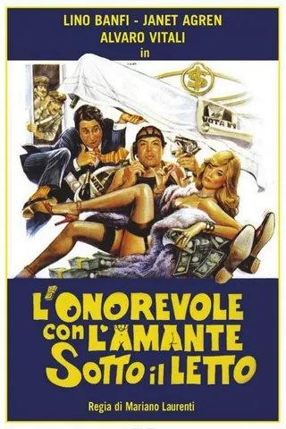 L'onorevole con l'amante sotto il letto afişi