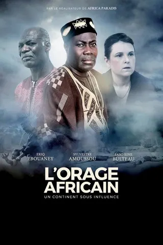 Görsel: TMDB L'orage africain: un continent sous influence afişi