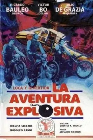 La Aventura explosiva afişi