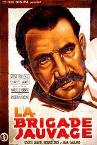 La Brigade sauvage afişi