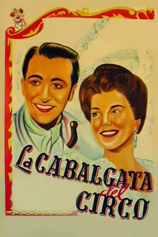 La Cabalgata del Circo afişi
