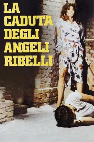 Görsel: TMDB La caduta degli angeli ribelli afişi