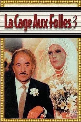 Görsel: TMDB La Cage aux Folles 3: The Wedding afişi