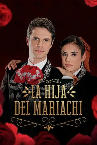 La Hija del Mariachi afişi