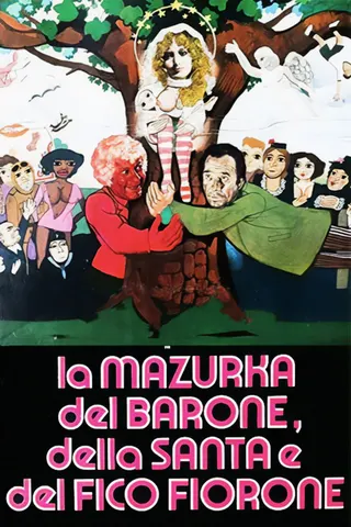 Görsel: TMDB La mazurka del barone, della santa e del fico fiorone afişi