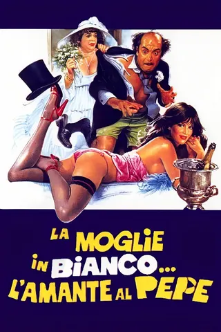 Görsel: TMDB La moglie in bianco... l'amante al pepe afişi
