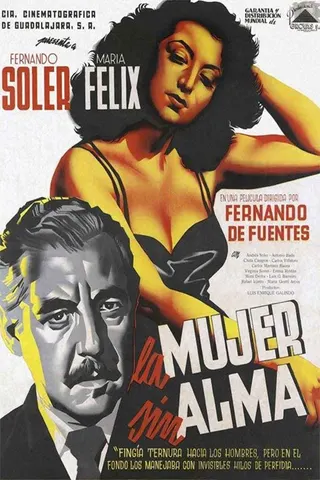 La Mujer sin Alma afişi