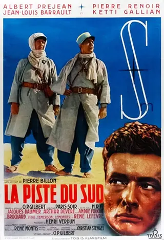 La Piste du sud afişi